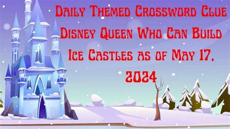 disney queen crossword clue